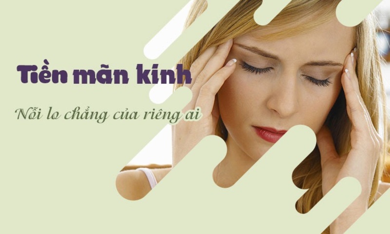 Tiền mãn kinh - Nỗi đau thầm kính của chị em