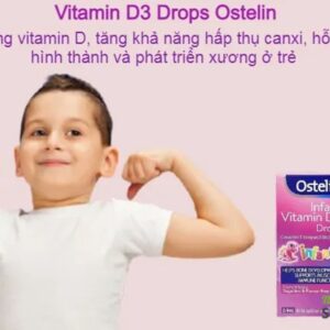 Vitamin D3 Drops Ostelin Cho Trẻ Từ Sơ Sinh Đến 12 Tuổi