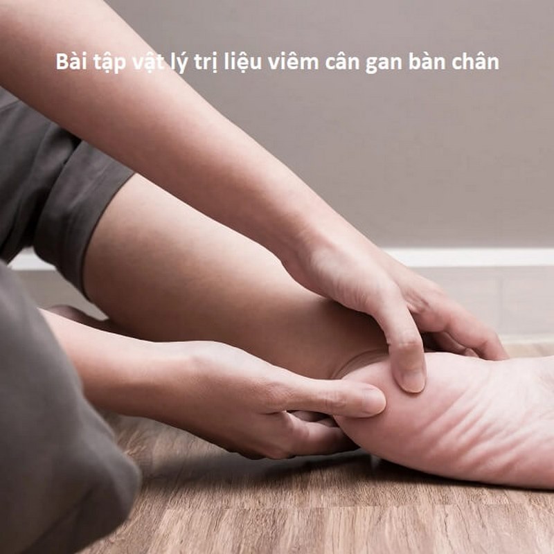 Bài tập cải thiện sự linh hoạt và chức năng của bàn chân